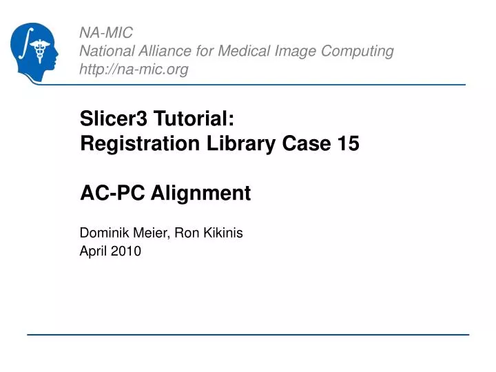 slicer3 tutorial registration library case 15 ac pc alignment