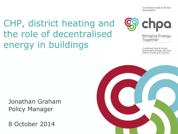 chp district heating and the role of decentralised energy in buildings