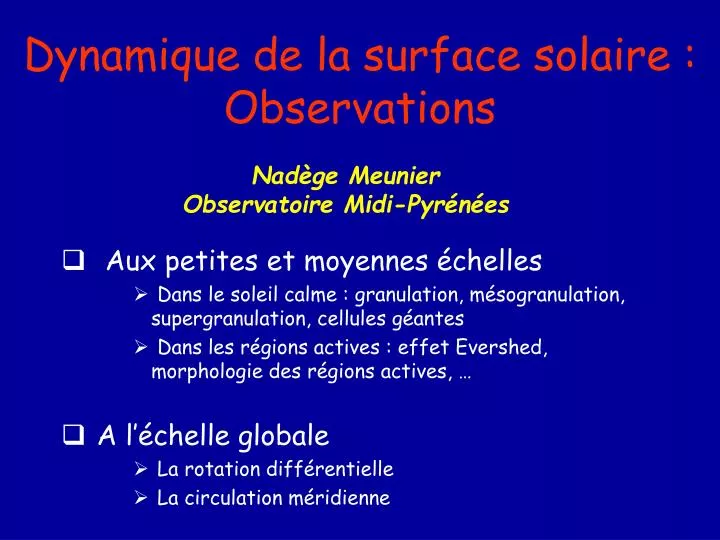 dynamique de la surface solaire observations