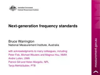 Bruce Warrington National Measurement Institute, Australia