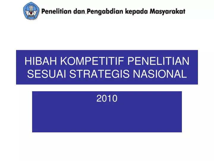 hibah kompetitif penelitian sesuai strategis nasional