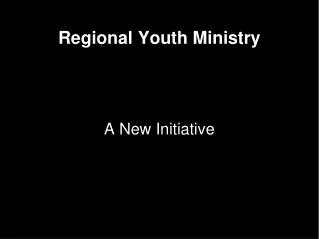 Regional Youth Ministry