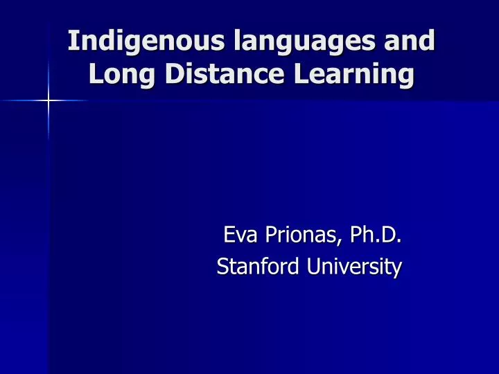 indigenous languages and long distance learning