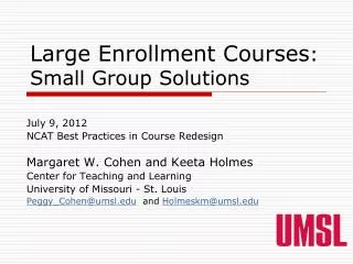Large Enrollment Courses : Small Group Solutions