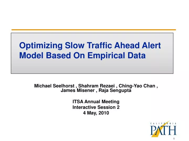optimizing slow traffic ahead alert model based on empirical data