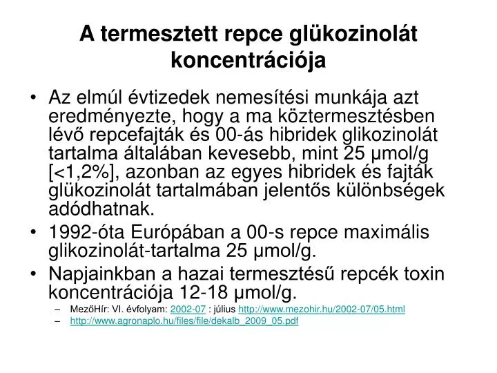 a termesztett repce gl kozinol t koncentr ci ja