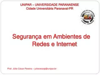 UNIPAR – UNIVERSIDADE PARANAENSE Cidade Universitária Paranavaí-PR