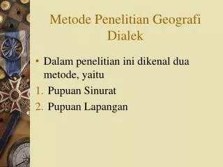 Metode Penelitian Geografi Dialek