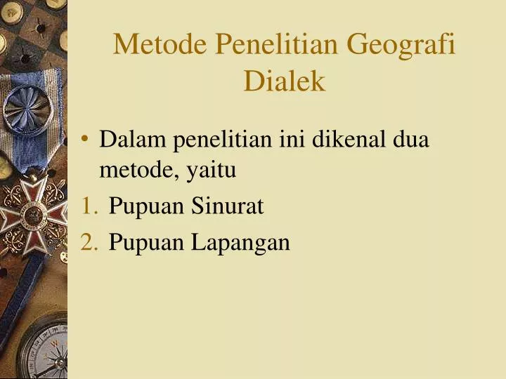 metode penelitian geografi dialek