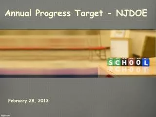 Annual Progress Target - NJDOE