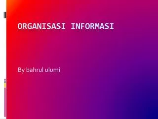 Organisasi Informasi
