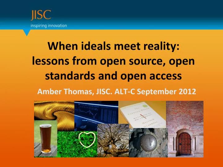 when ideals meet reality lessons from open source open standards and open access