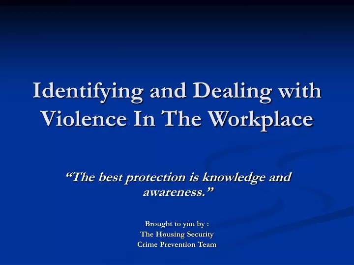identifying and dealing with violence in the workplace
