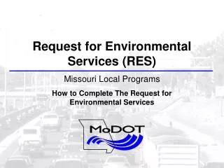 Request for Environmental Services (RES) Missouri Local Programs