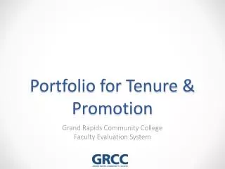 Portfolio for Tenure &amp; Promotion