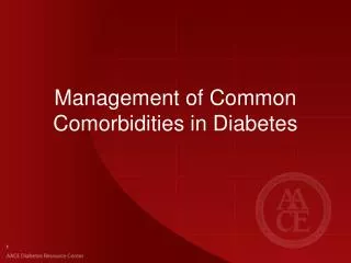 Management of Common Comorbidities in Diabetes