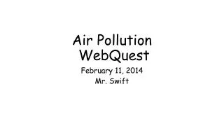 Air Pollution WebQuest