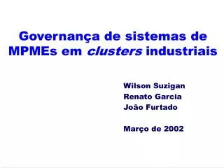 Governança de sistemas de MPMEs em clusters industriais
