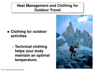 Heat Management and Clothing for Outdoor Travel