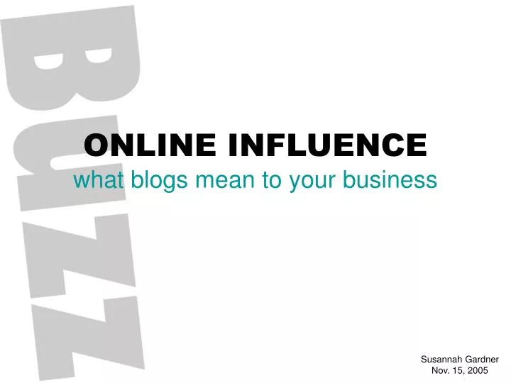 online influence what blogs mean to your business