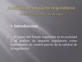 Analisis de impacto regulatorio Alexandre Santos de Aragão