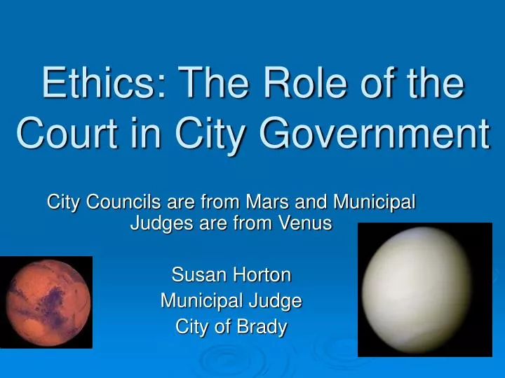 ethics the role of the court in city government