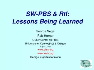 SW-PBS &amp; RtI: Lessons Being Learned