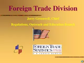 Foreign Trade Division