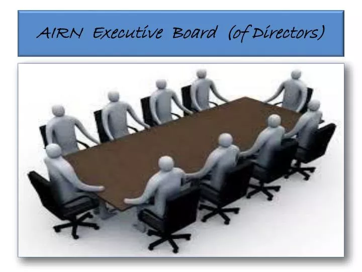 airn executive board of directors