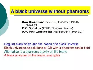 A black universe without phantoms