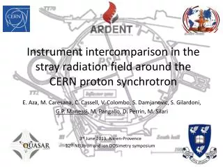 Instrument intercomparison in the stray radiation field around the CERN proton synchrotron