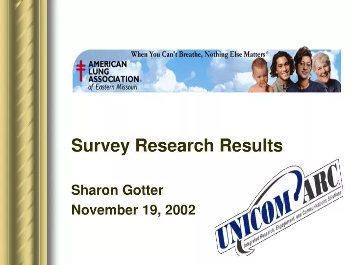 survey research results sharon gotter november 19 2002