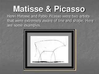 Matisse &amp; Picasso