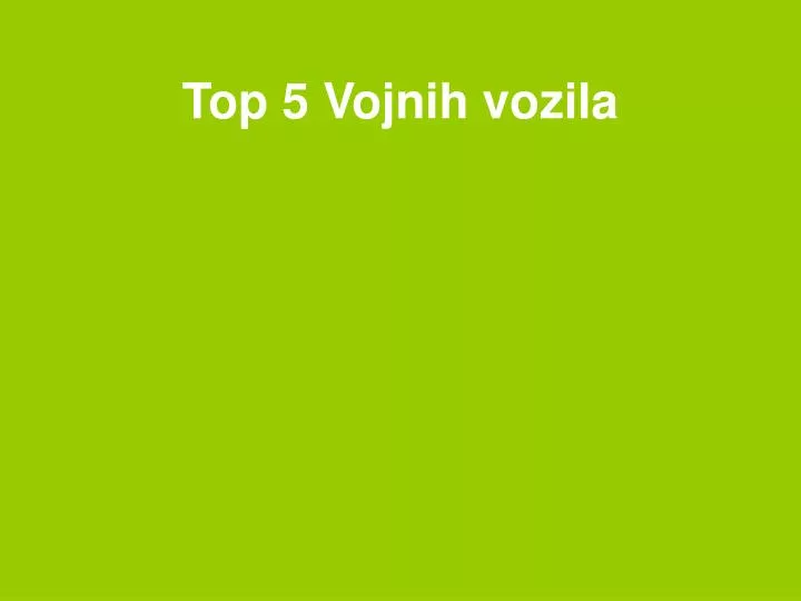 top 5 vojnih vozila