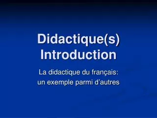 Didactique(s) Introduction