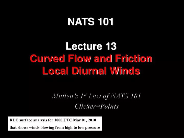 nats 101 lecture 13 curved flow and friction local diurnal winds