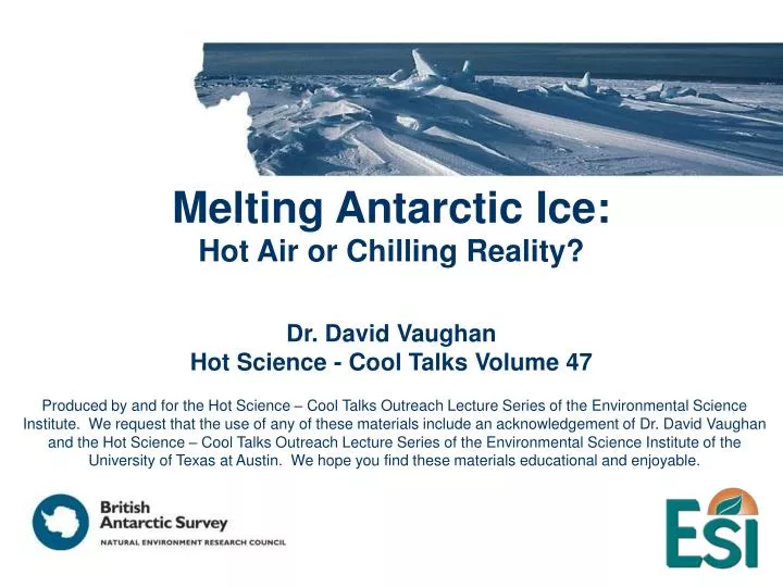 melting antarctic ice hot air or chilling reality
