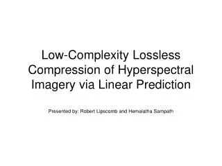 Low-Complexity Lossless Compression of Hyperspectral Imagery via Linear Prediction