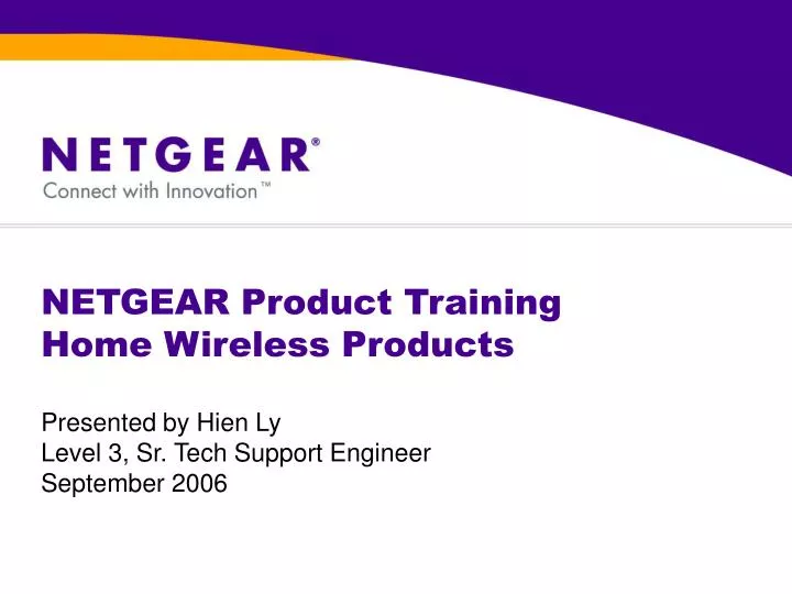 netgear product training home wireless products