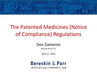 The Patented Medicines (Notice of Compliance) Regulations