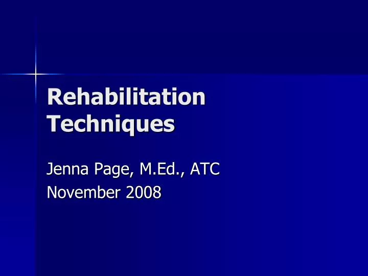 rehabilitation techniques