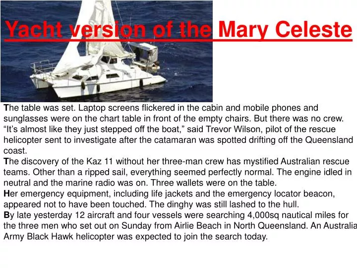 yacht version of the mary celeste