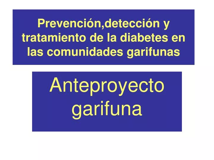 prevenci n detecci n y tratamiento de la diabetes en las comunidades garifunas