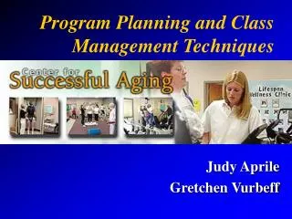 Program Planning and Class Management Techniques
