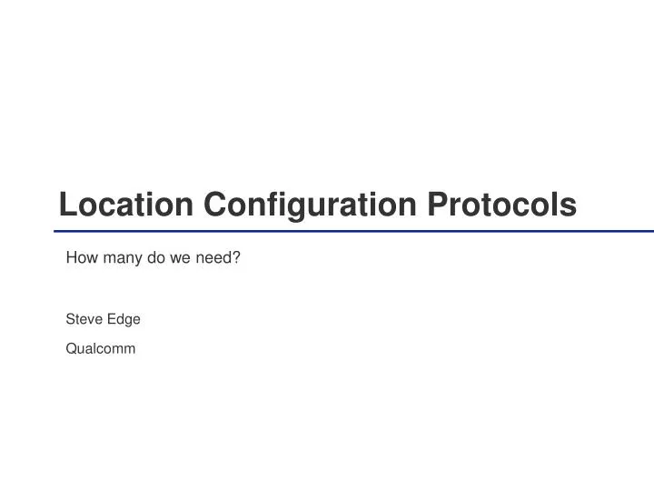 location configuration protocols