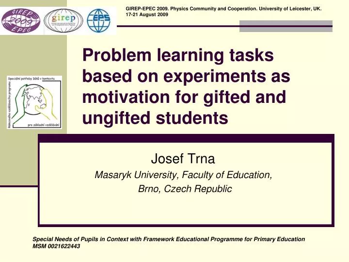 problem learning tasks based on experiments as motivation for gifted and ungifted students