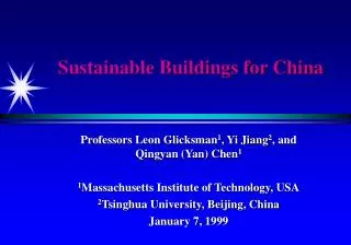 Sustainable Buildings for China