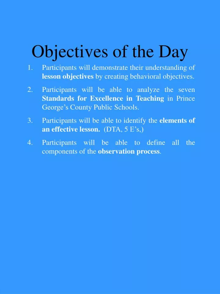 objectives of the day