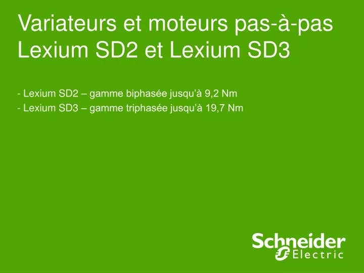 variateurs et moteurs pas pas lexium sd2 et lexium sd3