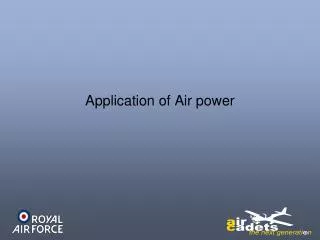 Application of Air power
